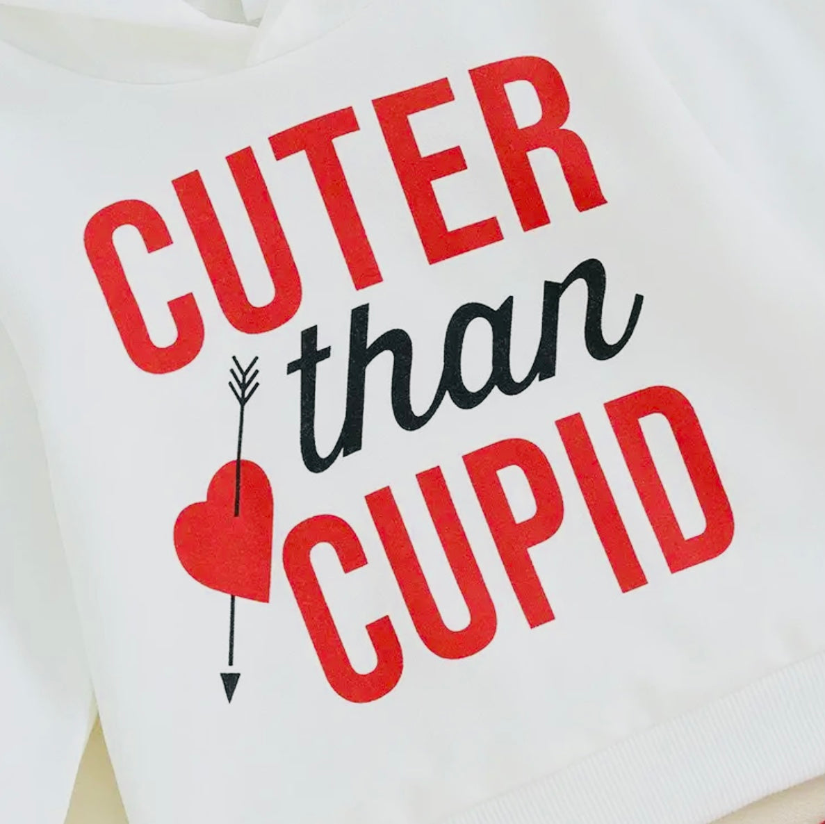 Cuter Than Cupid Sweatshirt Hoodie Loungewear Outfit