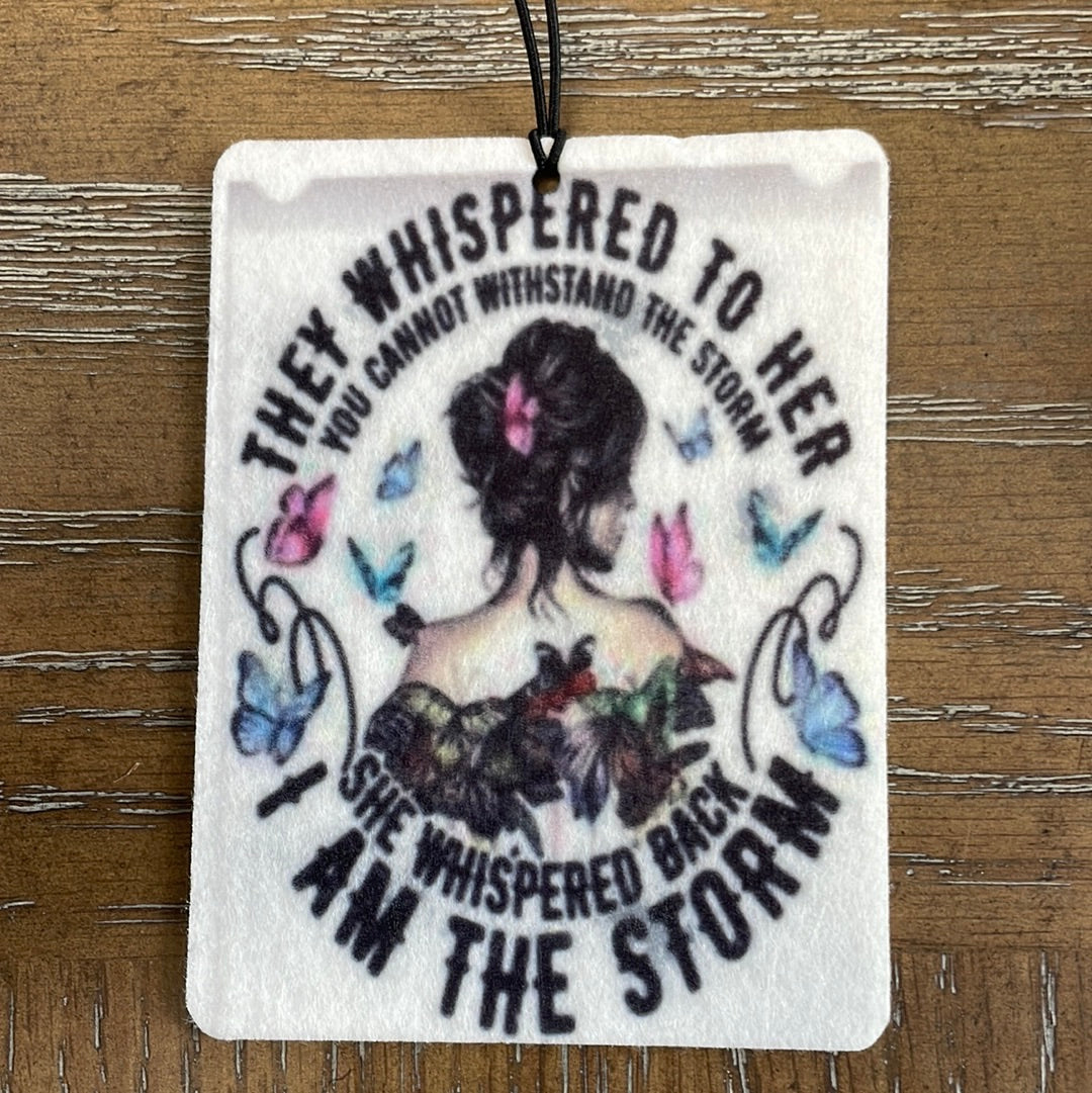 “I am the Storm” car air freshener