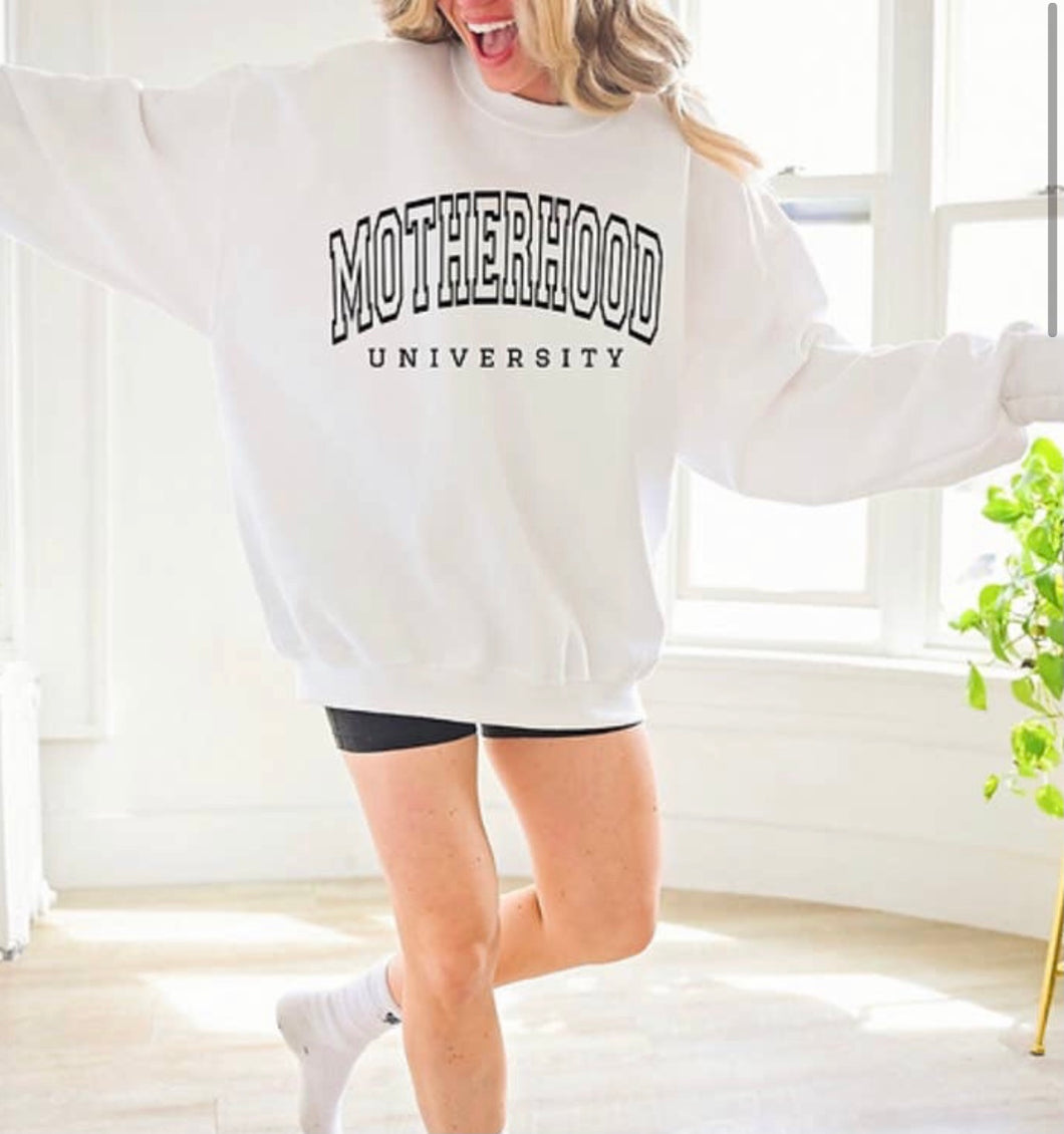 Motherhood Univ. Sweatshirt