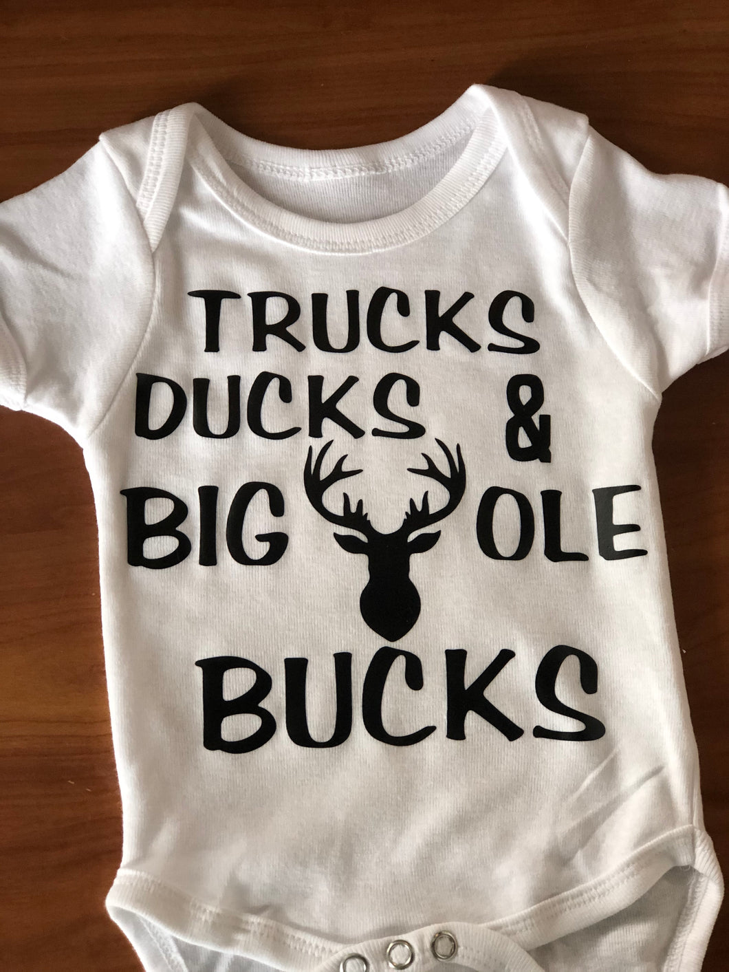 Baby onesie -Trucks Ducks and Big Ole Bucks